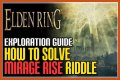 How to complete the Mirage Riddle in Elden Ring