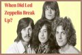 When Did Led Zeppelin Break Up? What Happened to the Band?